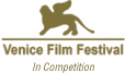 Venice Film Festival - In Competition